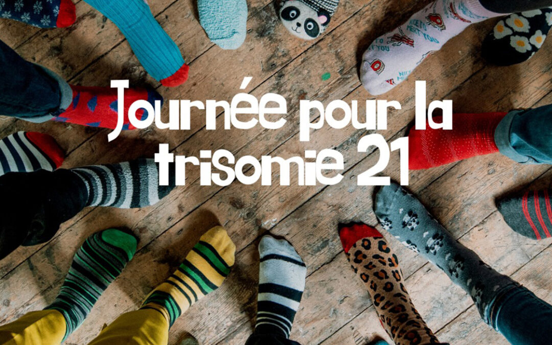 21 mars : journée mondiale de la trisomie 21